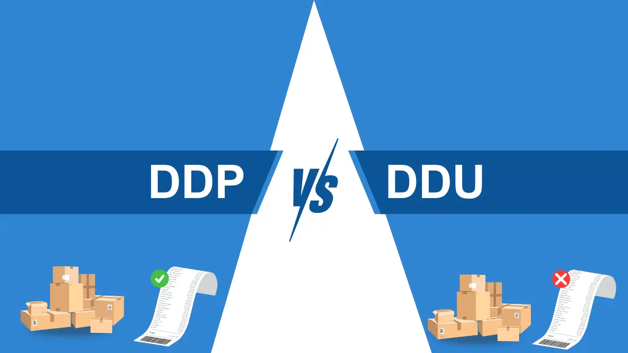 DDU vs DDP in international shipping